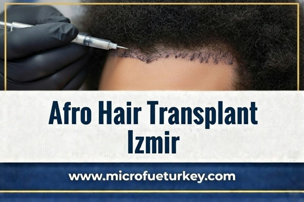 Afro Hair Transplant Izmir